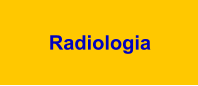 Radiologia