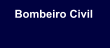 Bombeiro Civil